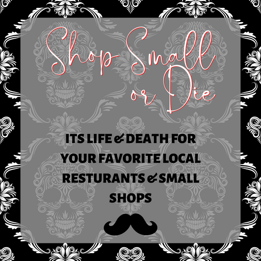 Shop Local or Die